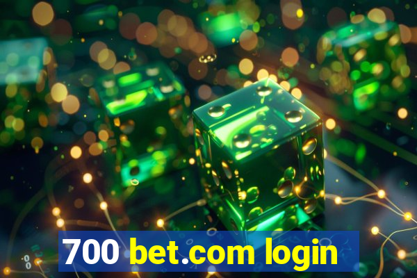 700 bet.com login